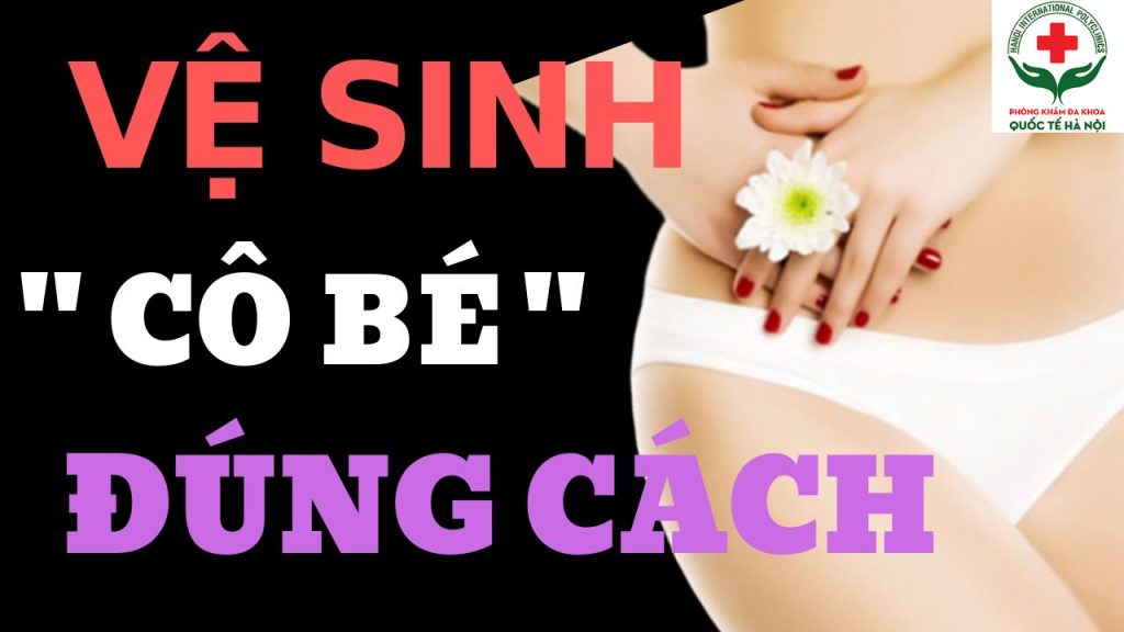 cách vệ sinh vùng kín đúng cách