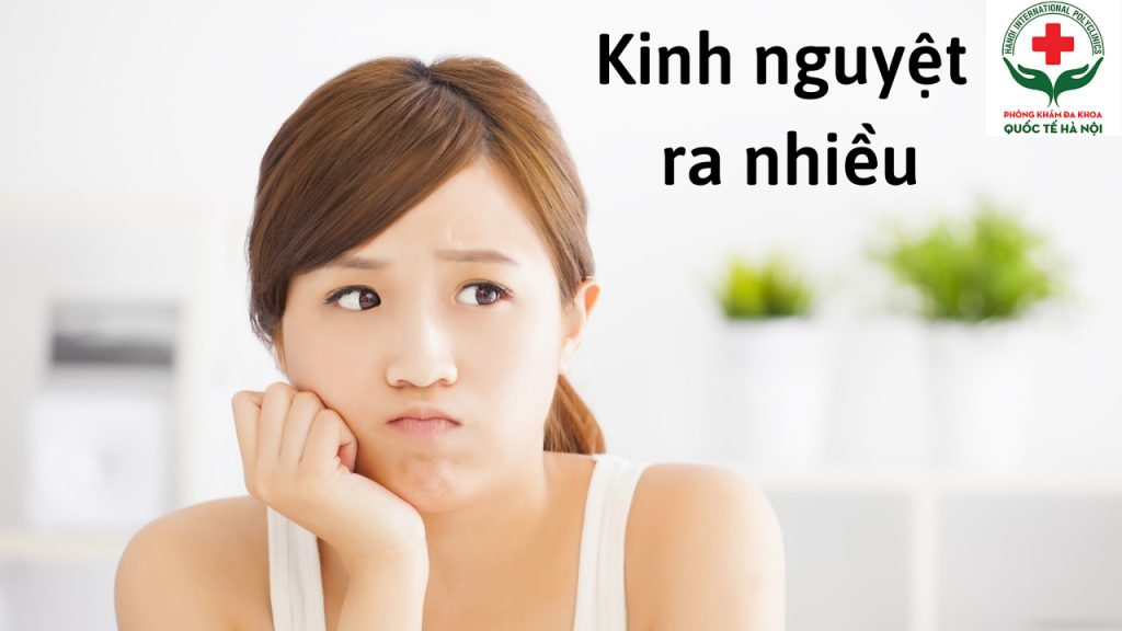 kinh nguyệt ra nhiều