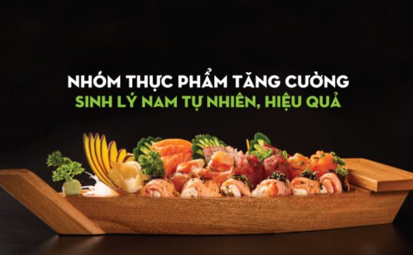 thực phẩm tăng cường sinh lý nam
